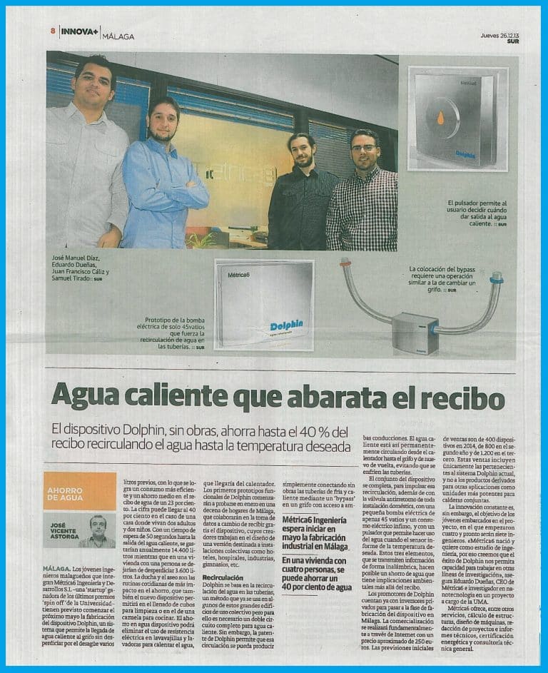 Reportaje en la sección Innova+ del Diario SUR de Málaga sobre Métrica6 y su dispositivo Dolphin de ahorro de agua – 26 de diciembre de 2013