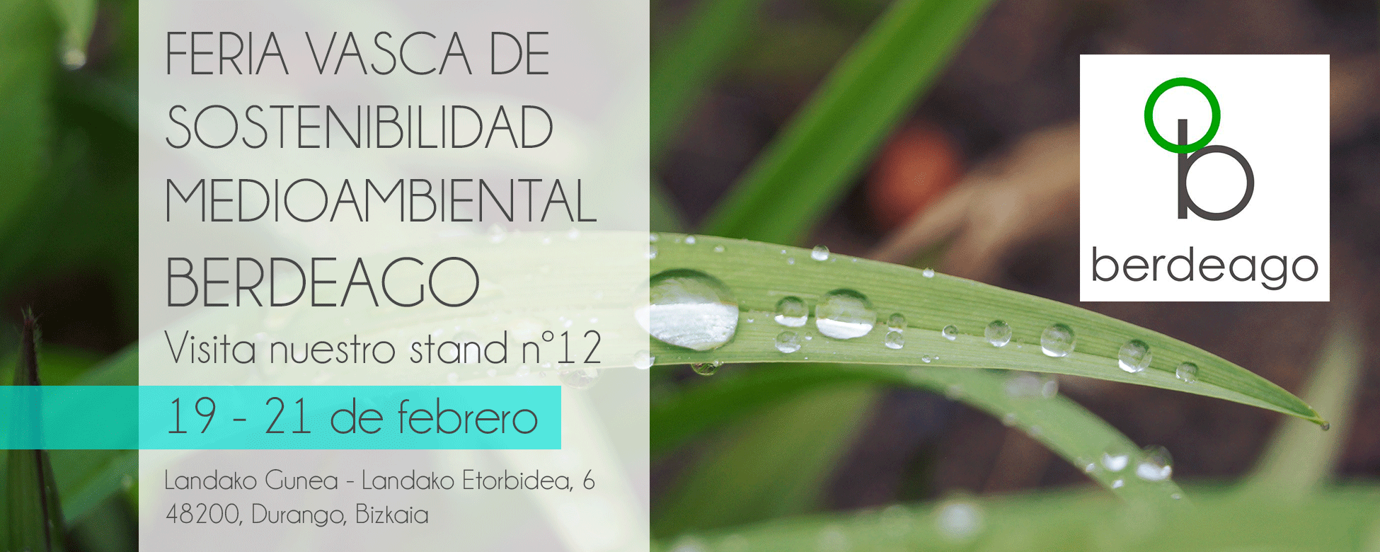 Banner de la feria Berdeago 2016 donde Métrica6 presentó el dispositivo NESS ante los 11.592 visitantes – evento de innovación sostenible en el País Vasco
